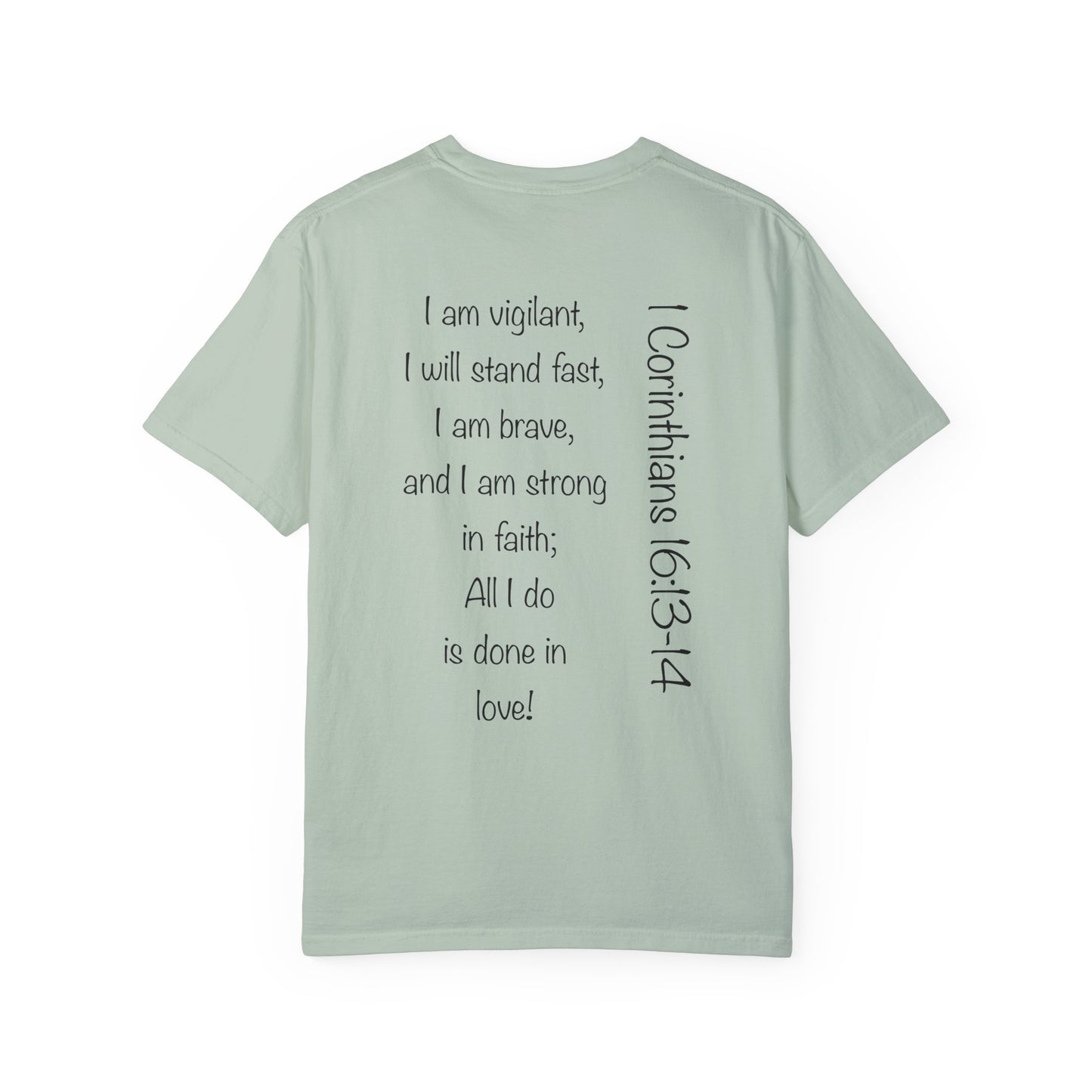 1 Corinthians 16:13-14 - Unisex T-shirt.