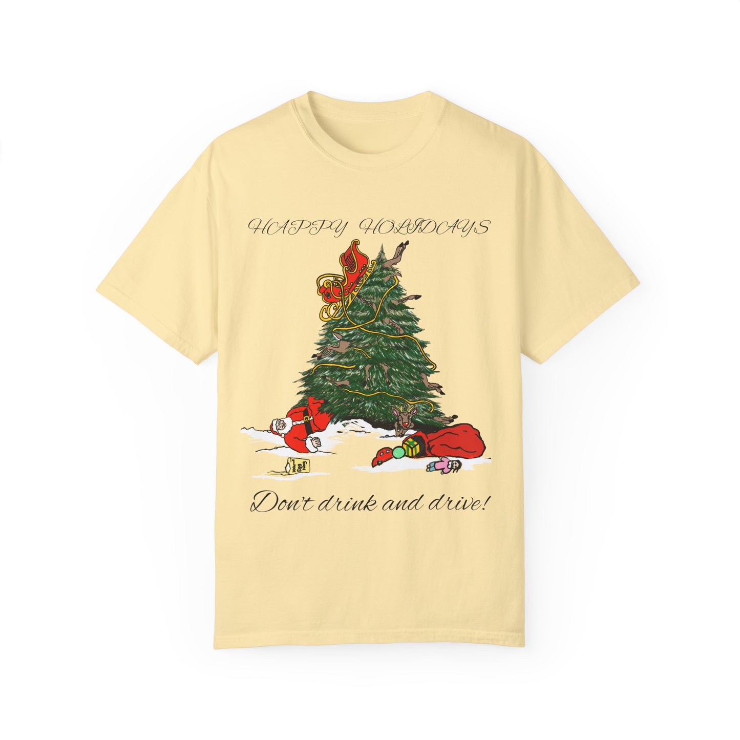 Santa 100 proof - Unisex Garment-Dyed T-shirt
