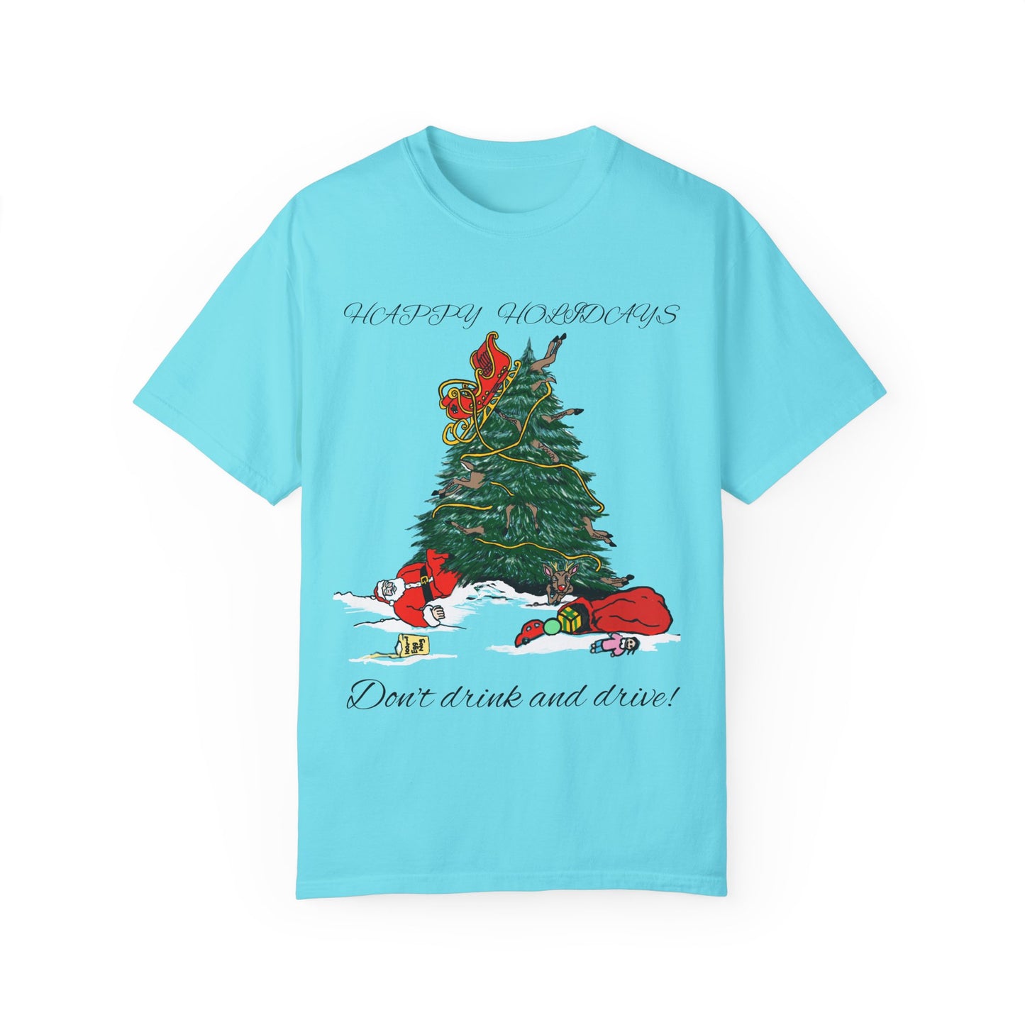 Santa 100 proof - Unisex Garment-Dyed T-shirt