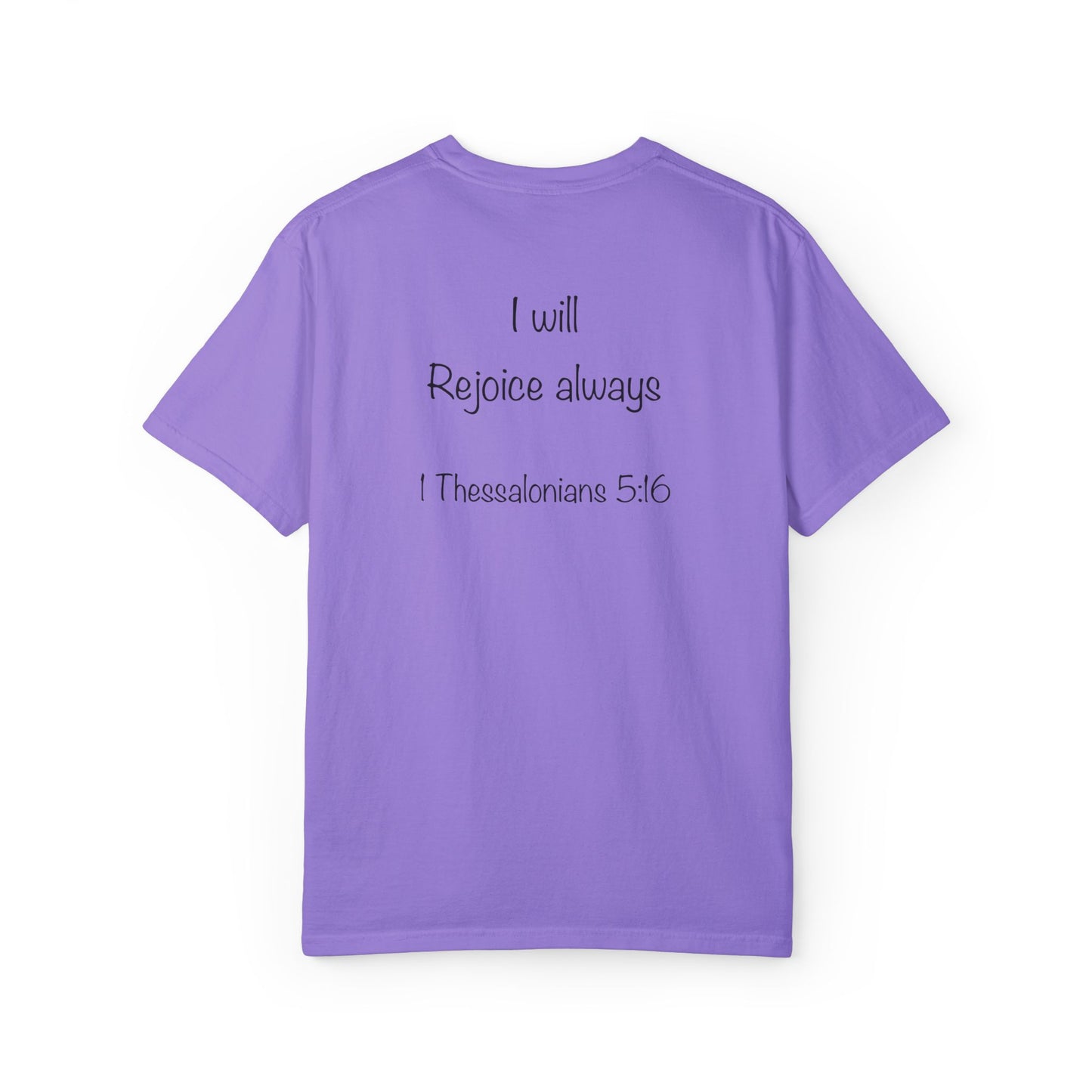 1 Thessalonians 5:16 - Unisex .T-shirt,