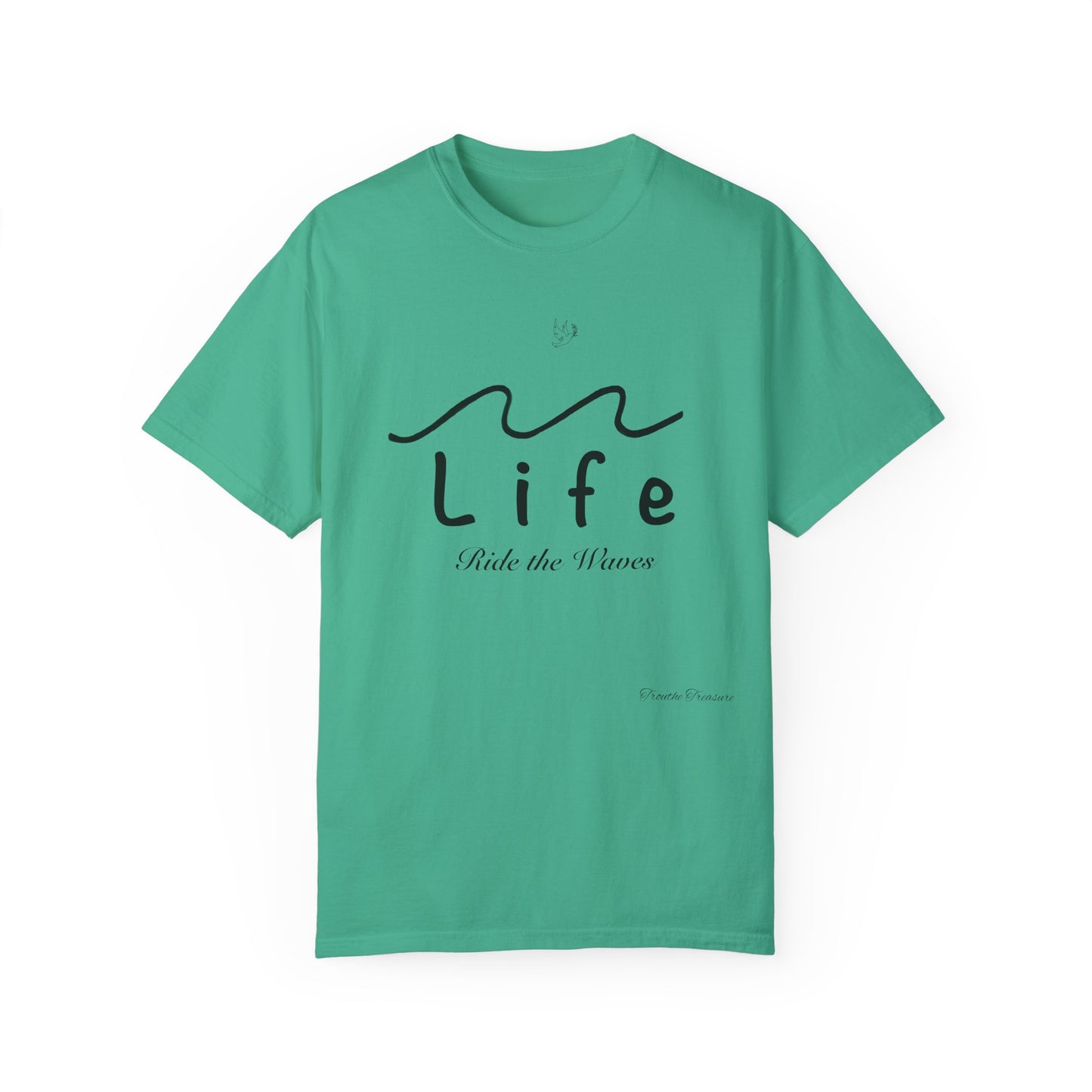 Life’s Waves - Unisex Garment-Dyed T-shirt
