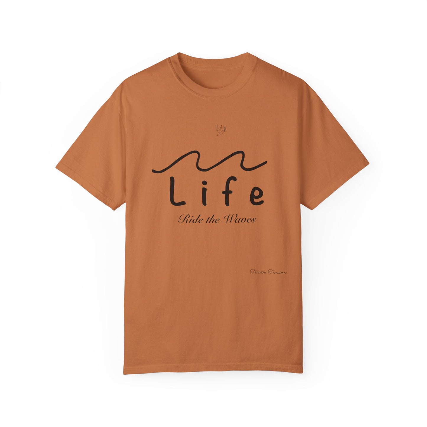 Life’s Waves - Unisex Garment-Dyed T-shirt