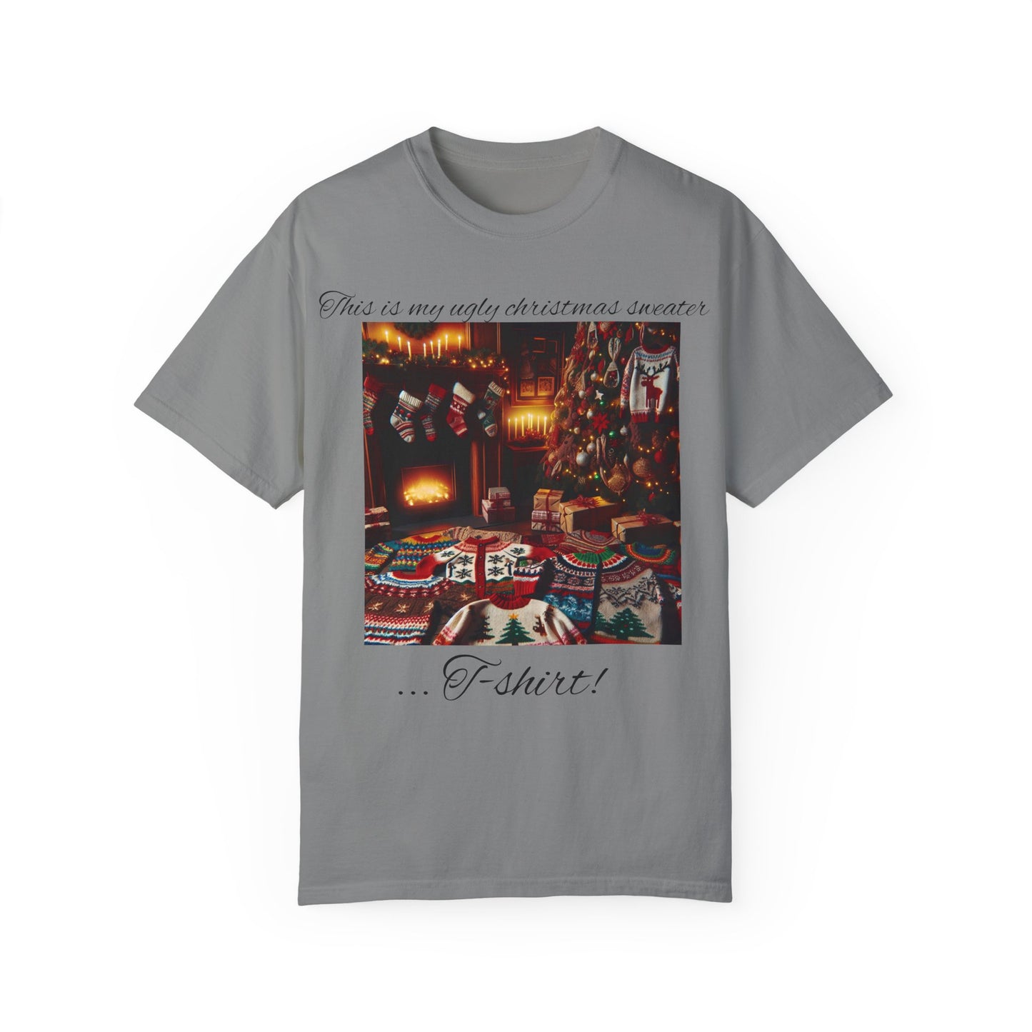 Ugly Christmas sweater T-shirt - Unisex Garment-Dyed T-shirt