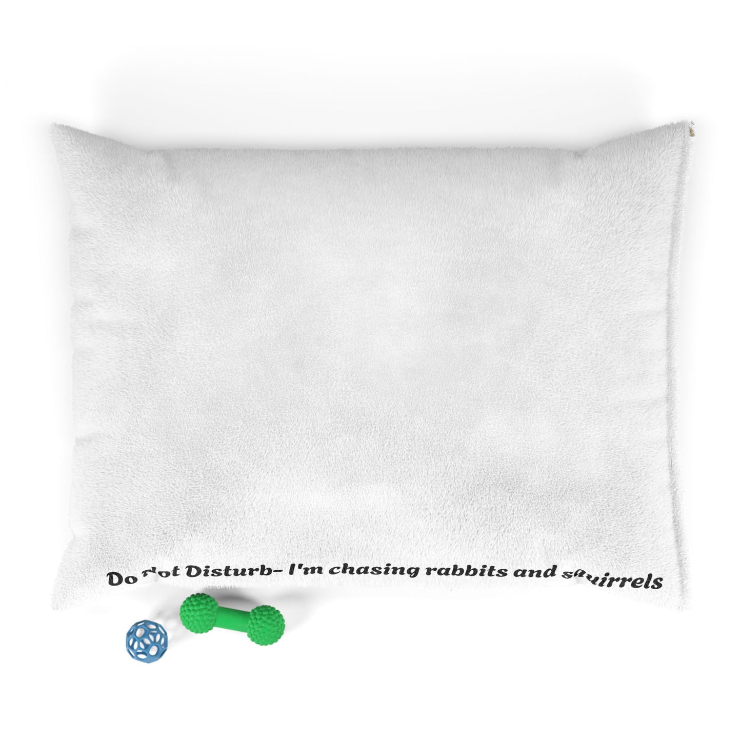 Do not disturb - Pet Bed