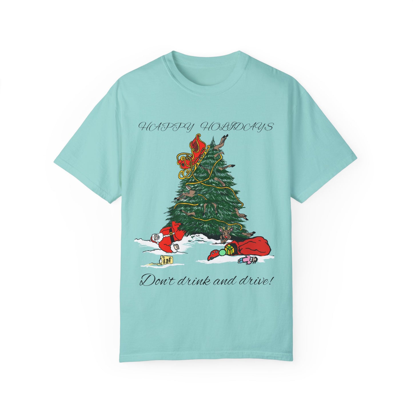 Santa 100 proof - Unisex Garment-Dyed T-shirt