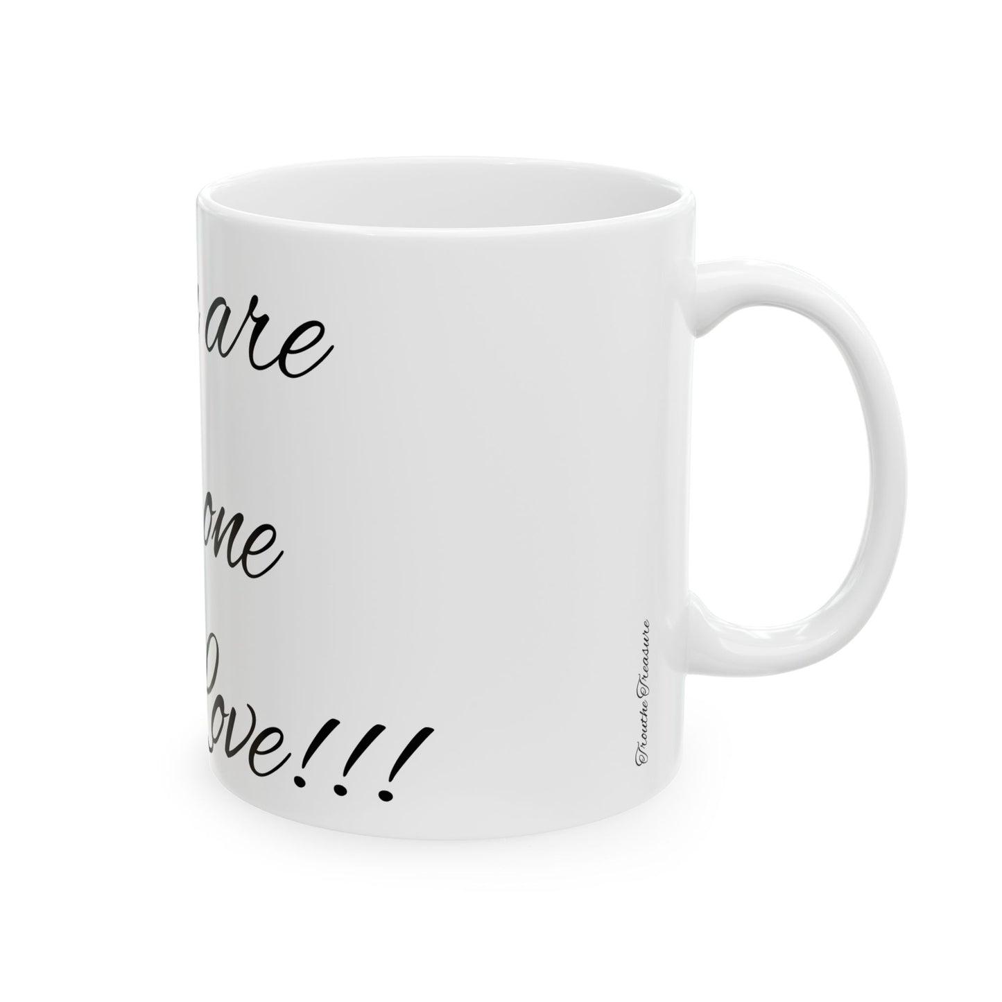 Coffee… my true love - Ceramic Mug, (11oz, 15oz)