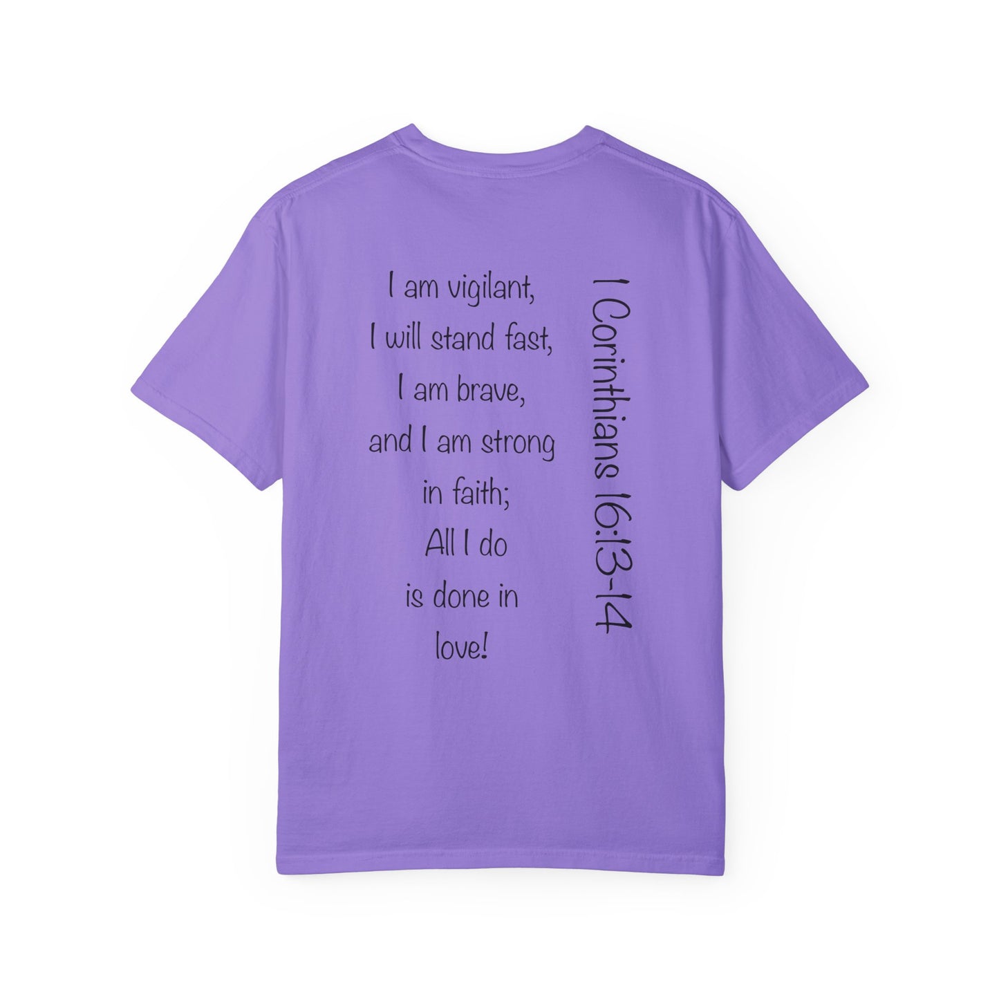 1 Corinthians 16:13-14 - Unisex T-shirt.