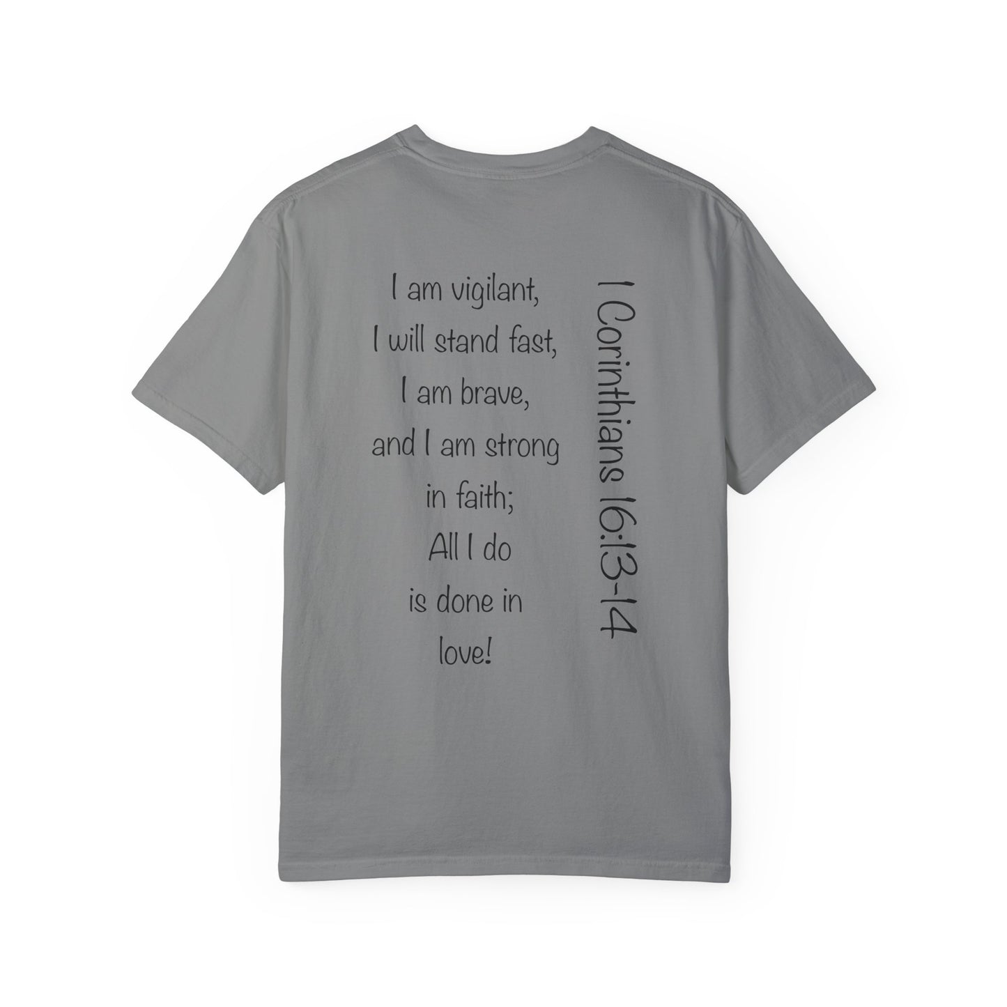 1 Corinthians 16:13-14 - Unisex T-shirt.