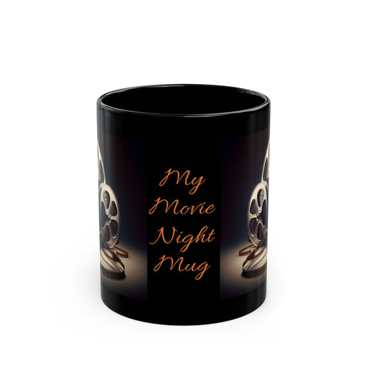 My Movie Night mug - Black Mug (11oz, 15oz)