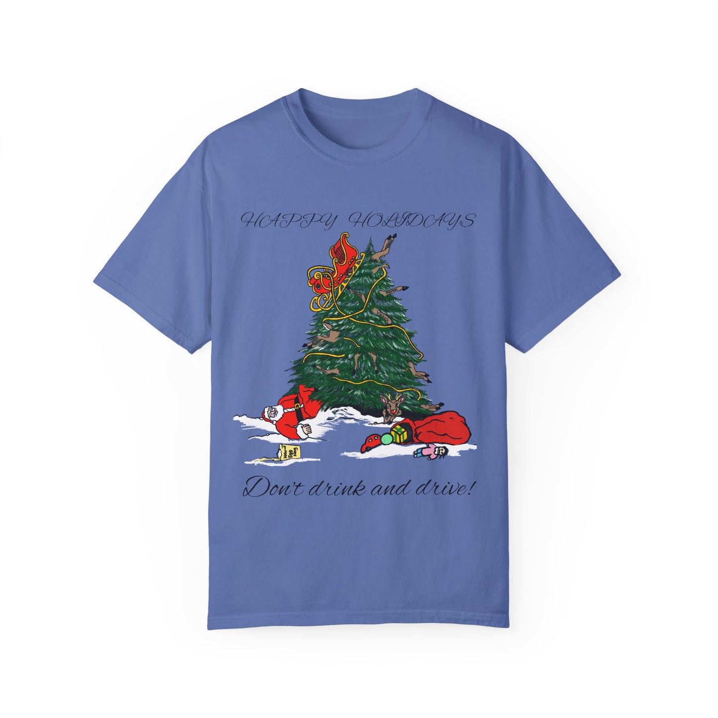 Santa 100 proof - Unisex Garment-Dyed T-shirt