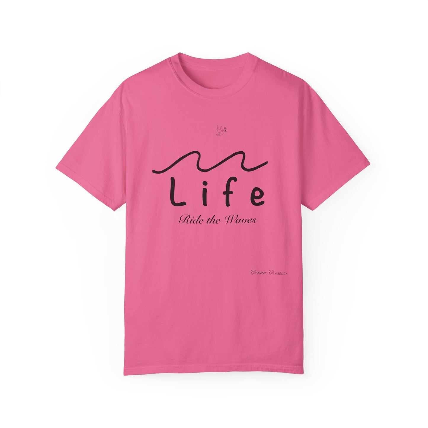 Life’s Waves - Unisex Garment-Dyed T-shirt