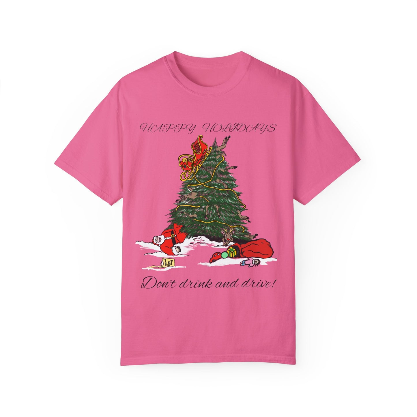 Santa 100 proof - Unisex Garment-Dyed T-shirt