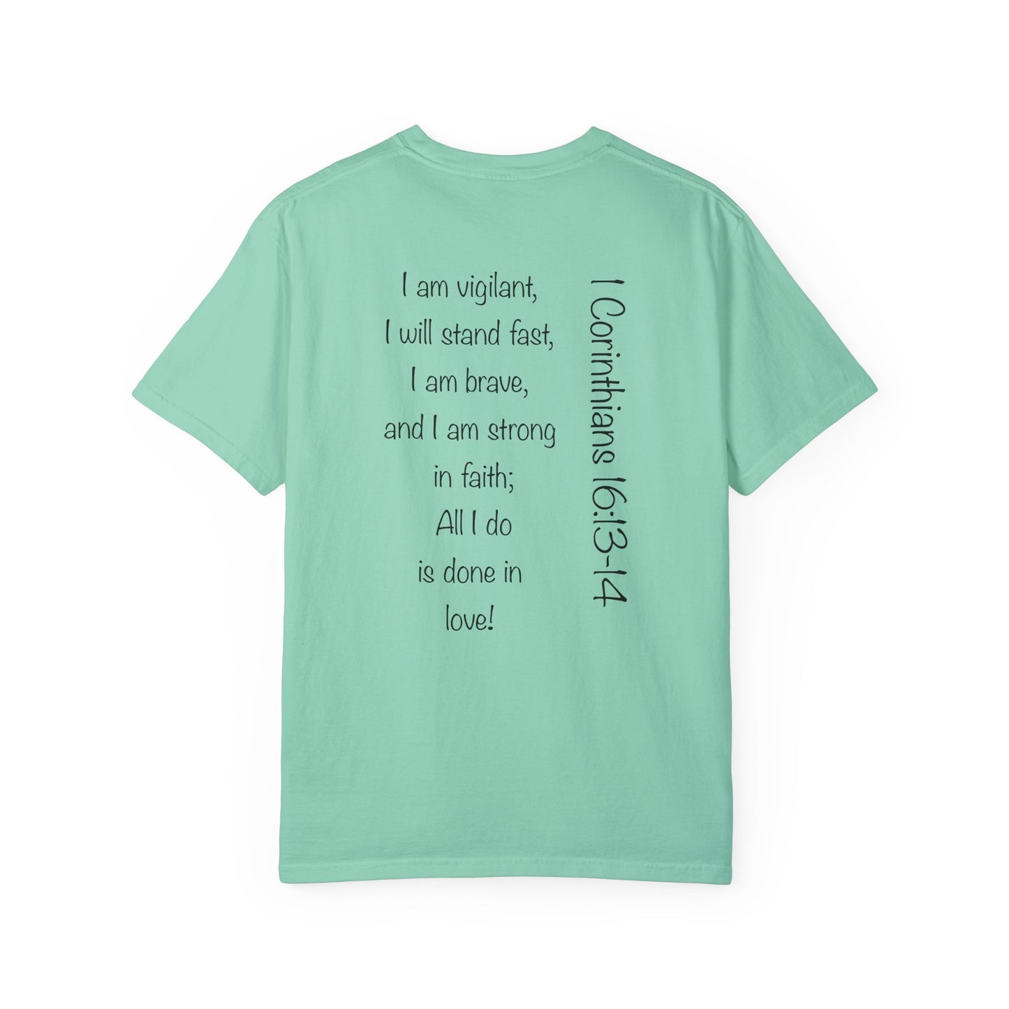 1 Corinthians 16:13-14 - Unisex T-shirt.