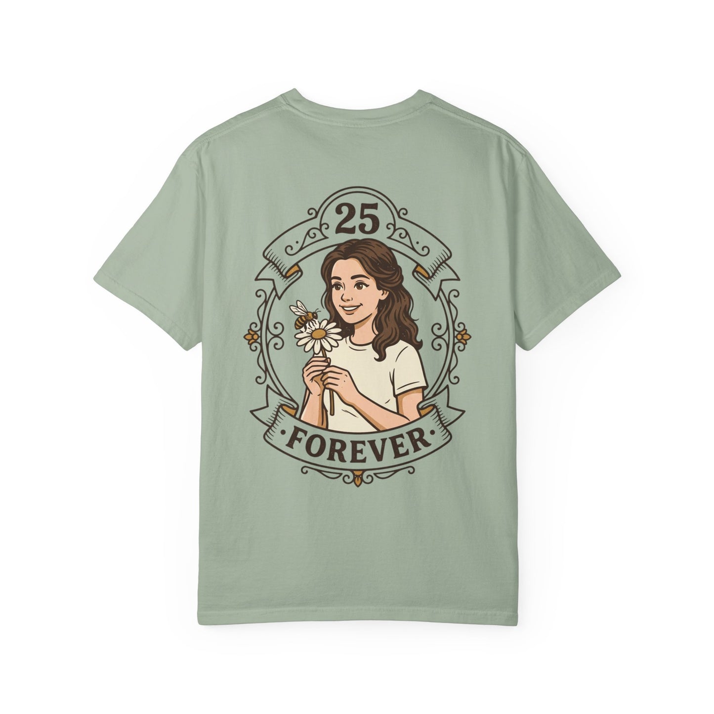 25 Forever T-Shirt — Birthday Milestone Tee