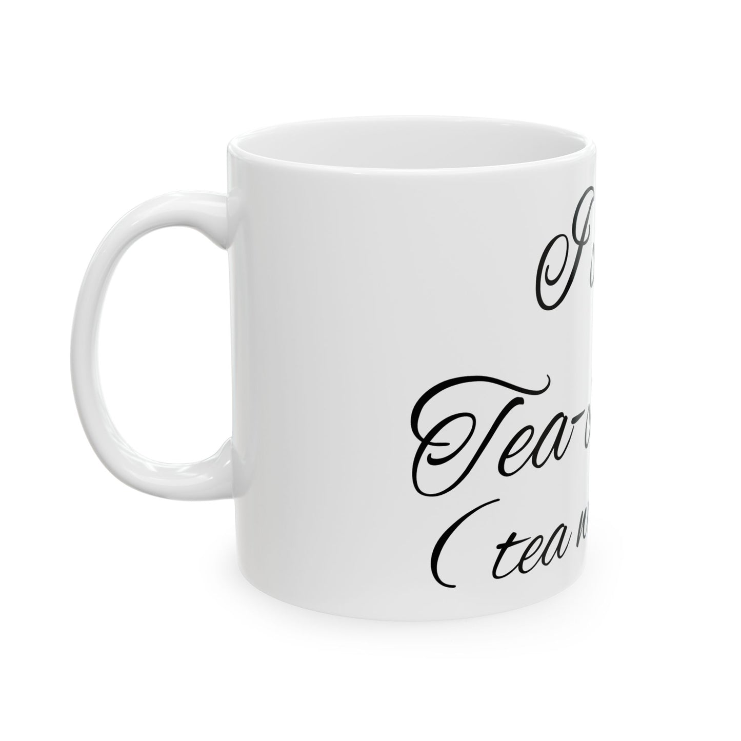 Tea with milk - Ceramic Mug, (11oz, 15oz)