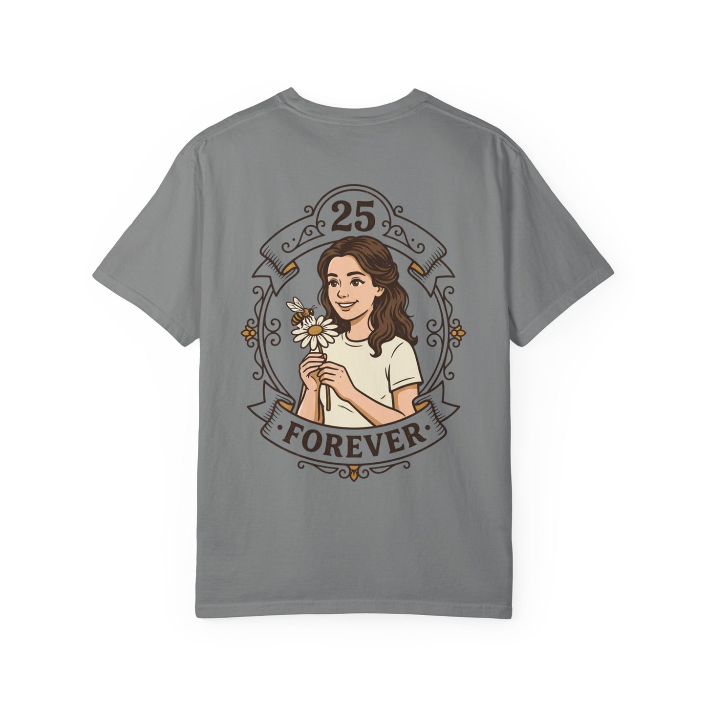 25 Forever T-Shirt — Birthday Milestone Tee