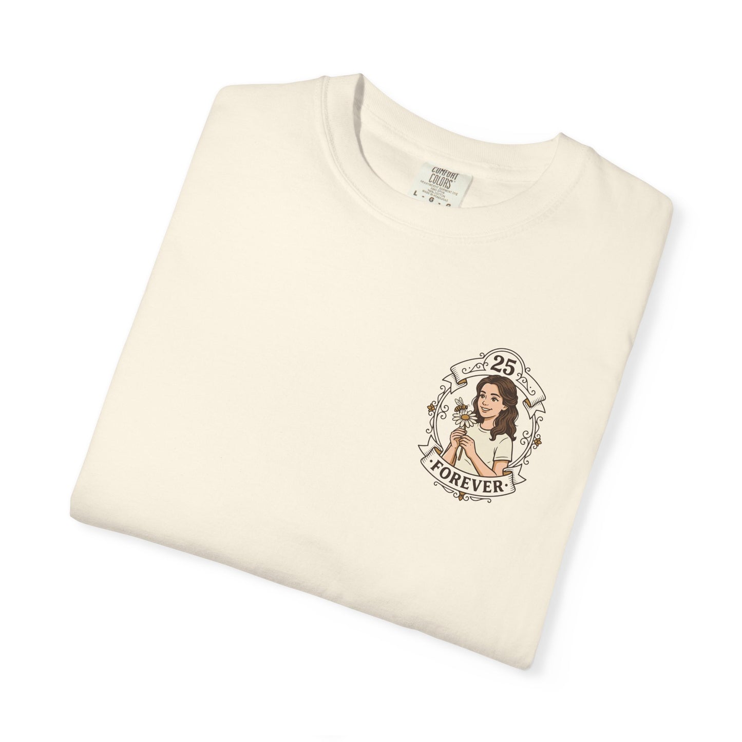 25 Forever T-Shirt — Birthday Milestone Tee