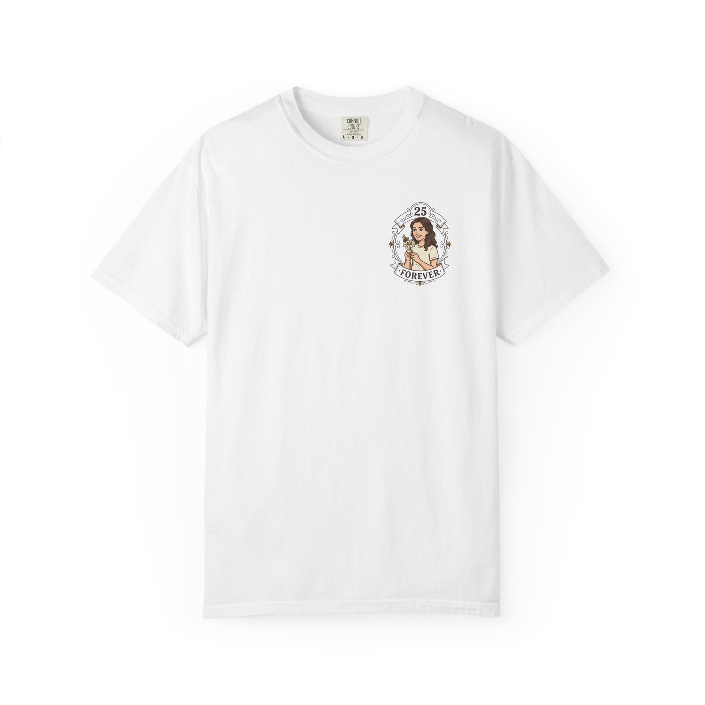 25 Forever T-Shirt — Birthday Milestone Tee
