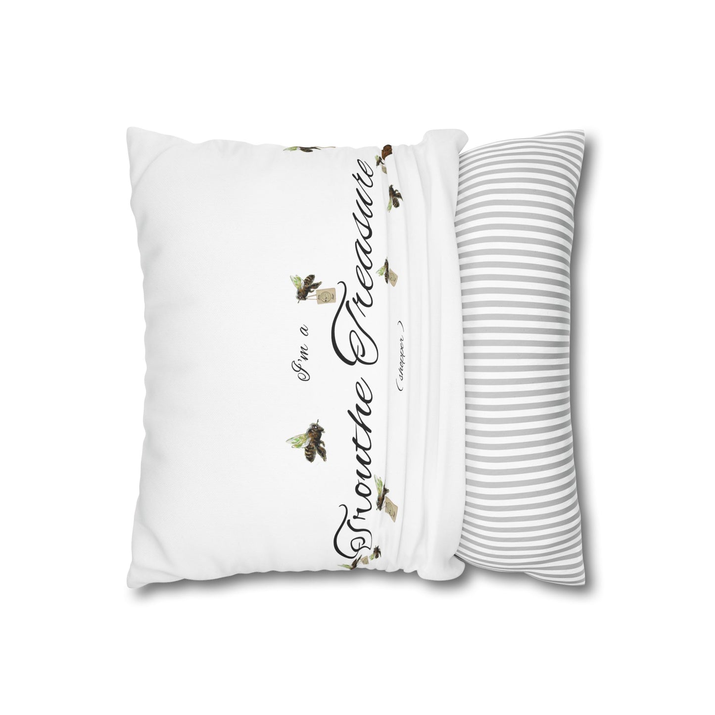 Trouthe Treasure / Honey Bee - Square Poly Canvas Pillowcase .