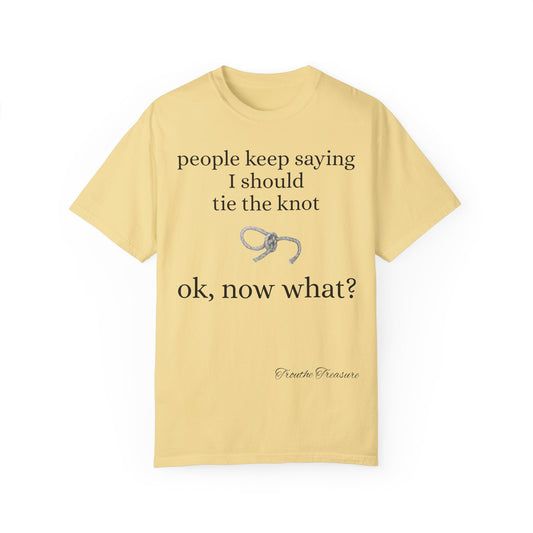 Tie the knot - Unisex Garment-Dyed T-shirt