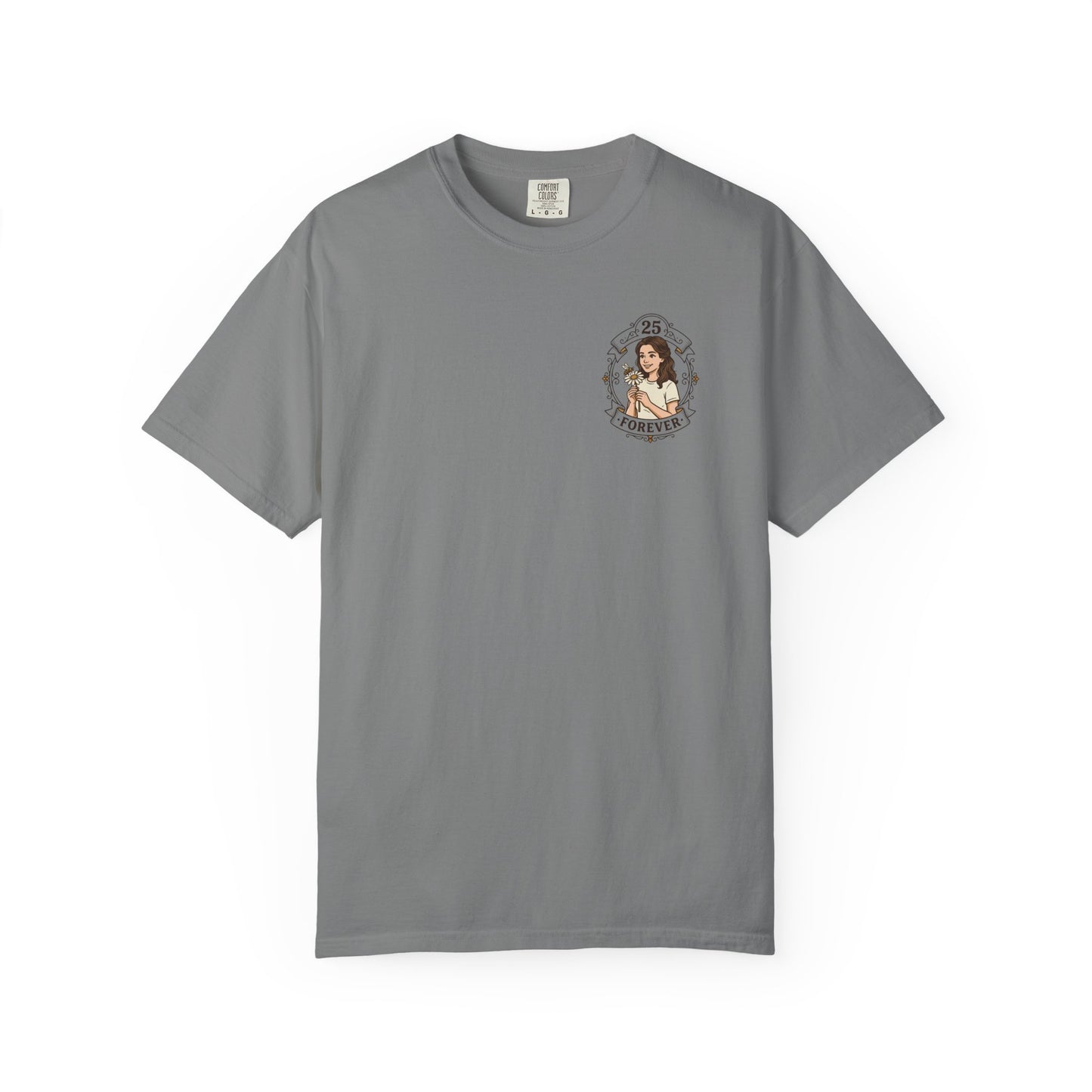 25 Forever T-Shirt — Birthday Milestone Tee