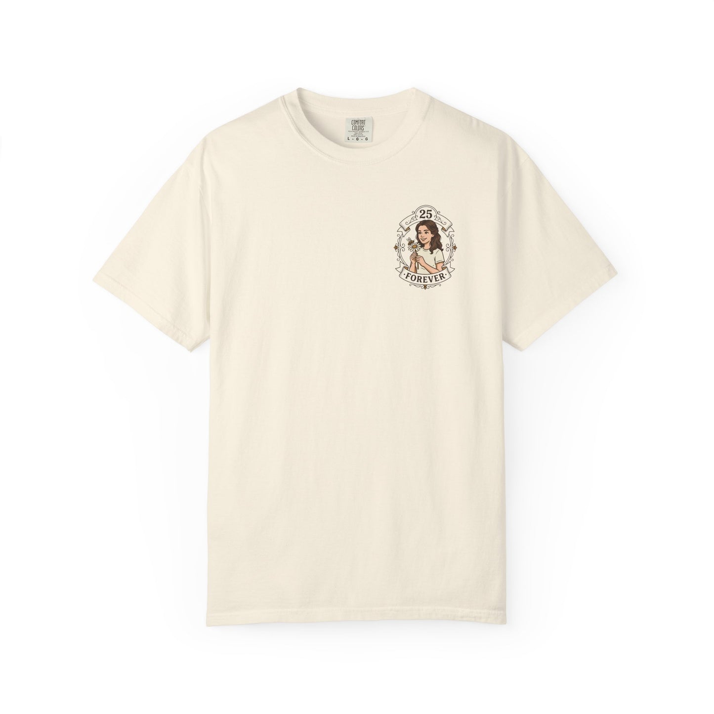 25 Forever T-Shirt — Birthday Milestone Tee
