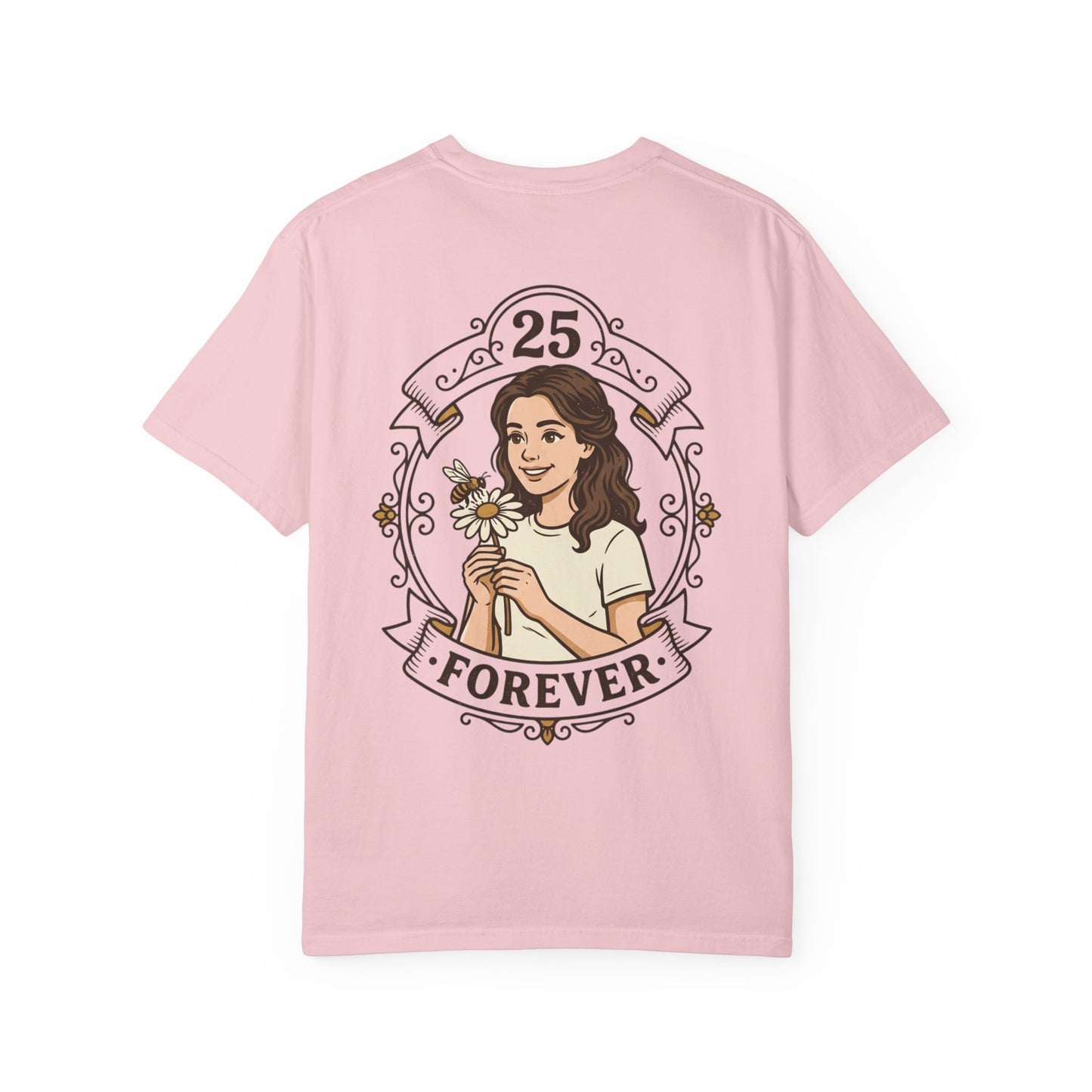 25 Forever T-Shirt — Birthday Milestone Tee