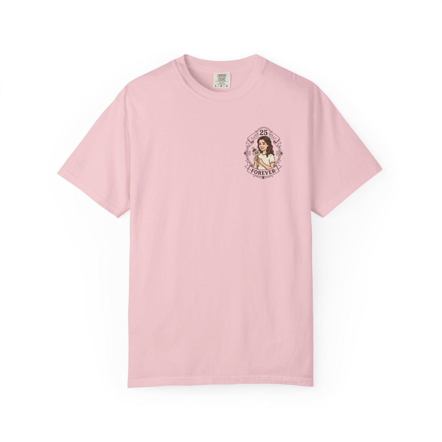 25 Forever T-Shirt — Birthday Milestone Tee