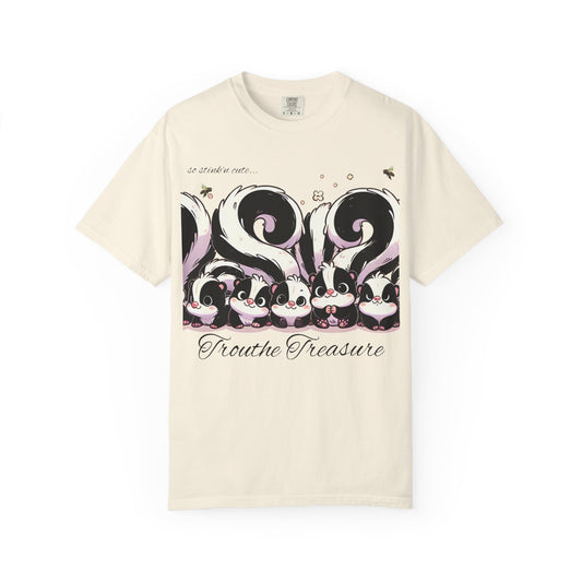 TT stink’n cute skunks -Unisex Garment-Dyed T-Shirt