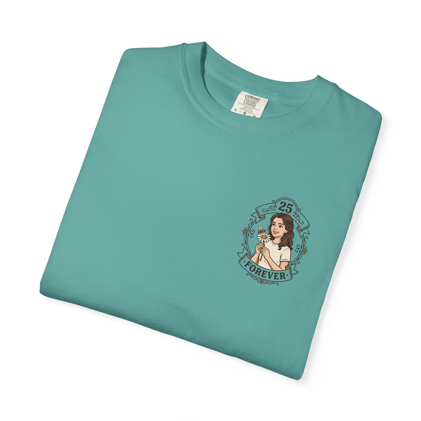 25 Forever T-Shirt — Birthday Milestone Tee