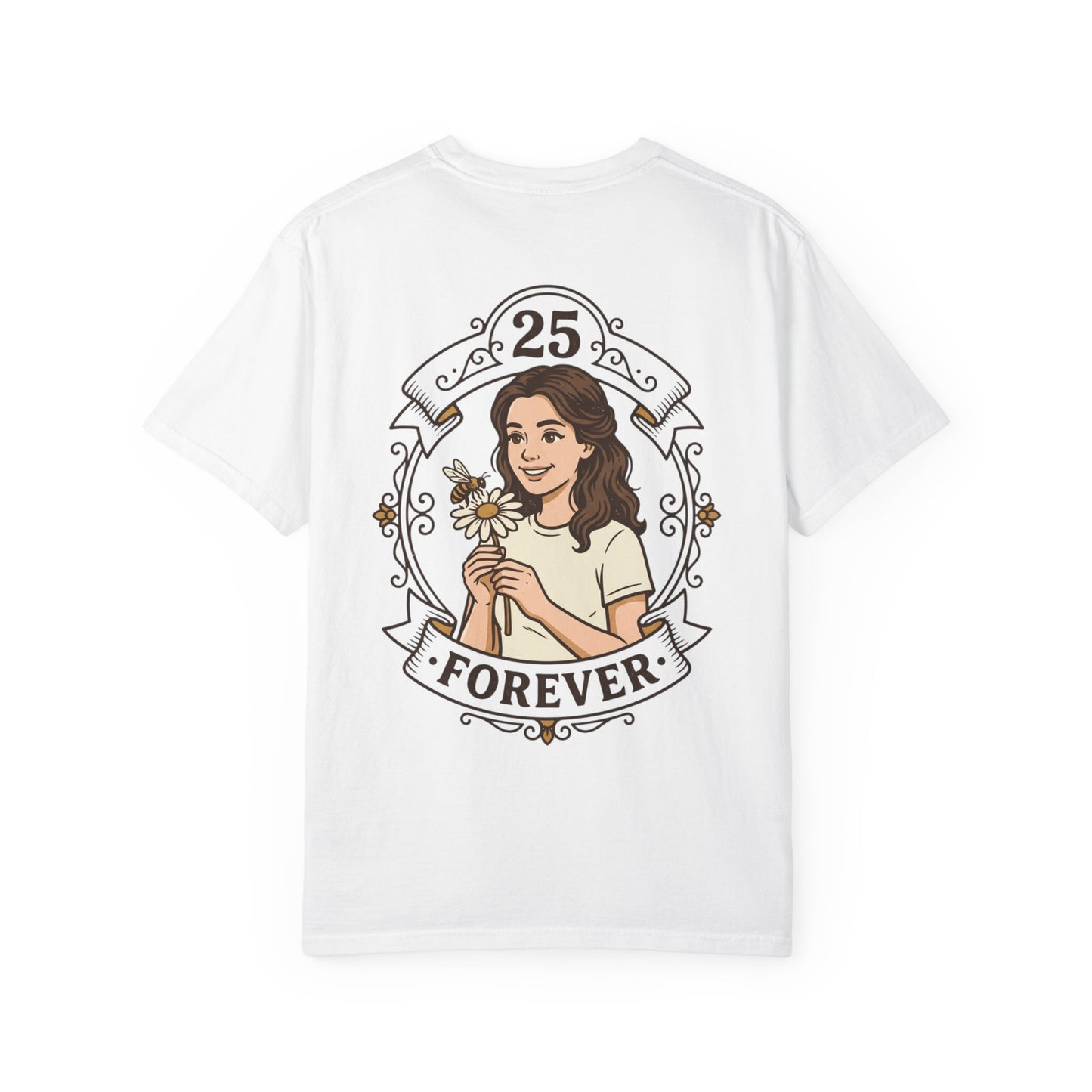 25 Forever T-Shirt — Birthday Milestone Tee