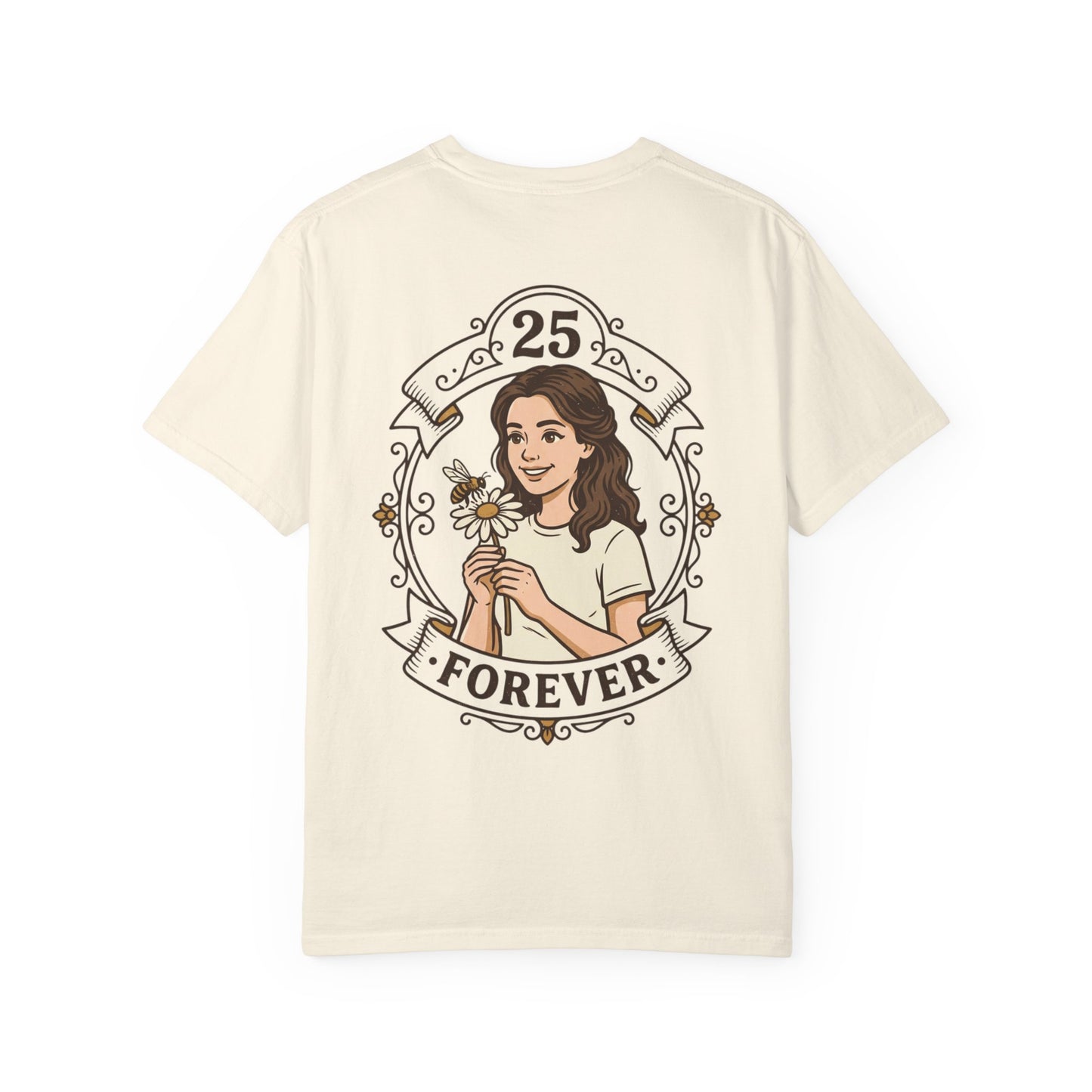 25 Forever T-Shirt — Birthday Milestone Tee