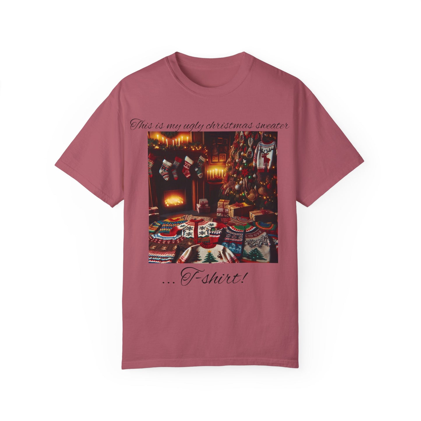 Ugly Christmas sweater T-shirt - Unisex Garment-Dyed T-shirt