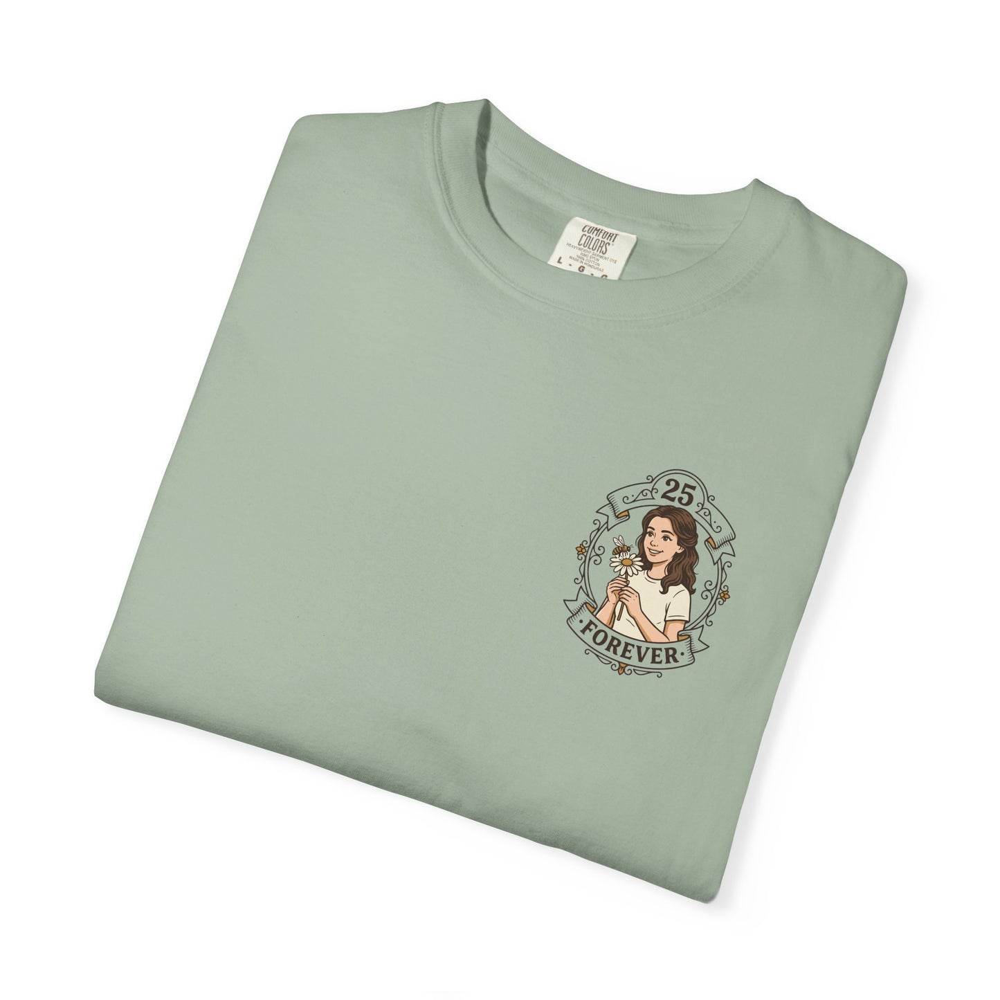 25 Forever T-Shirt — Birthday Milestone Tee