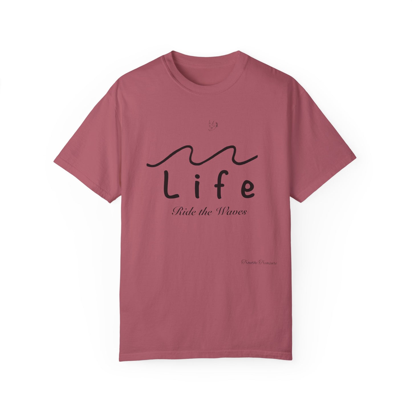 Life’s Waves - Unisex Garment-Dyed T-shirt