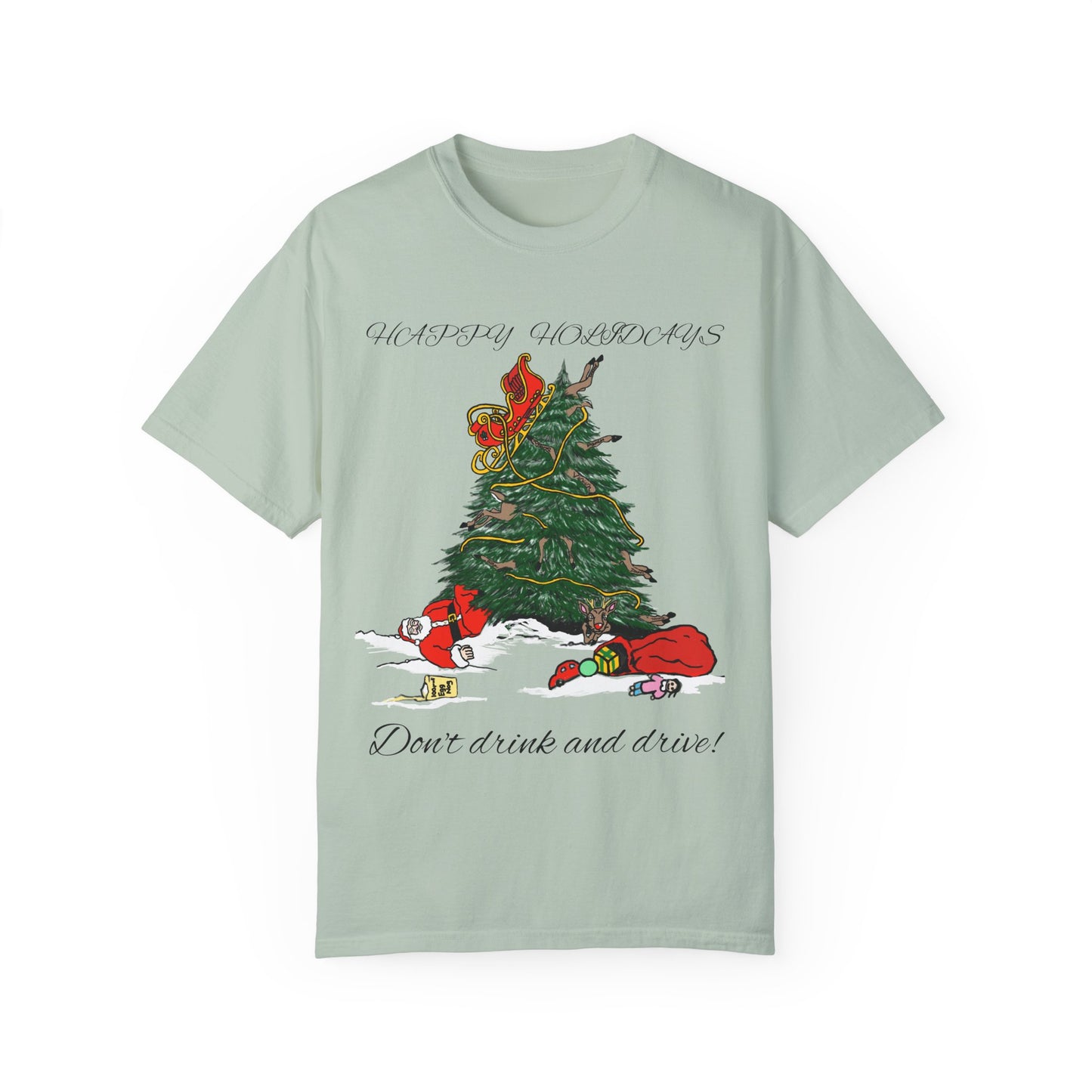 Santa 100 proof - Unisex Garment-Dyed T-shirt