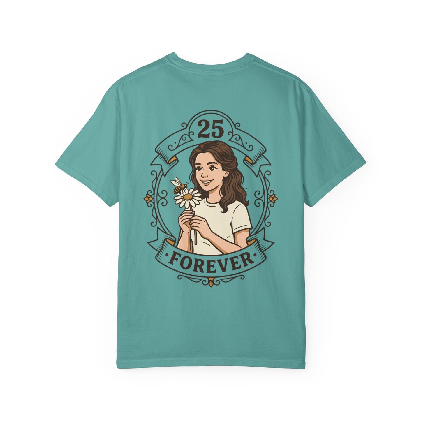 25 Forever T-Shirt — Birthday Milestone Tee