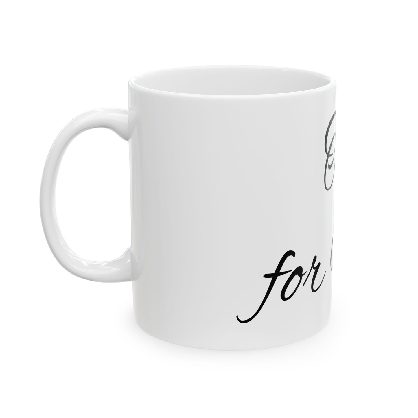 Tea for me - Ceramic Mug, (11oz, 15oz)